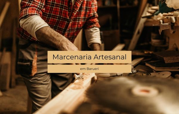 Marcenaria Artesanal Em Barueri